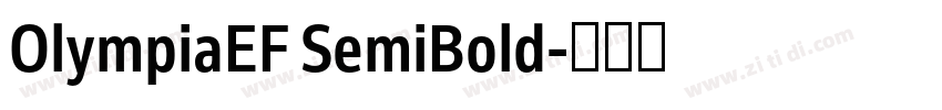 OlympiaEF SemiBold字体转换 OlympiaEF SemiBold字体转换